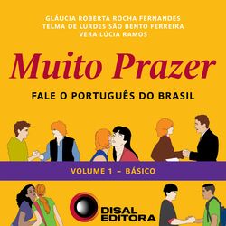 Muito Prazer - Volume 1 - Básico (Fale o português do Brasil)