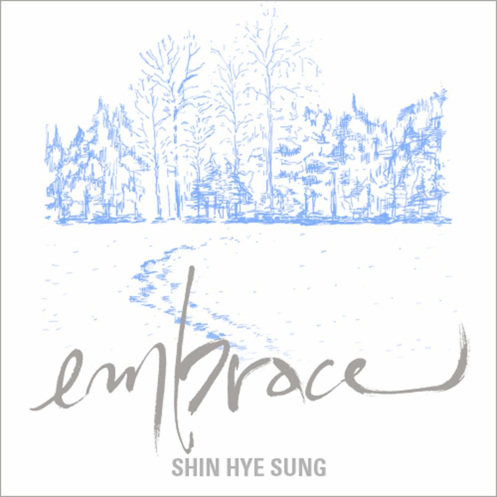 Shin Hye Sung – embrace – EP