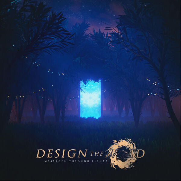 Design the Void - Messages Through Lights [EP] (2020)