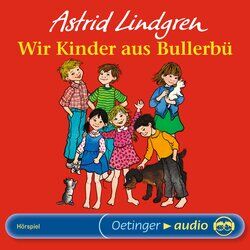 Wir Kinder aus Bullerbü (Hörspiel)