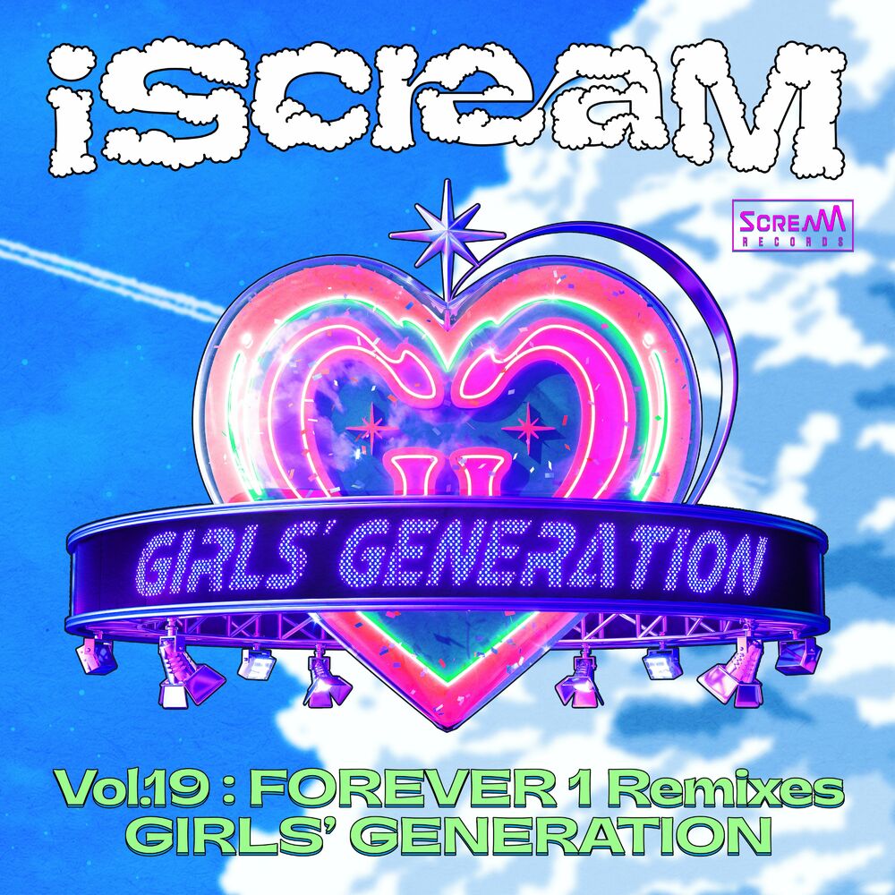 GIRLS’ GENERATION – iScreaM Vol.19 : FOREVER 1 Remixes – EP