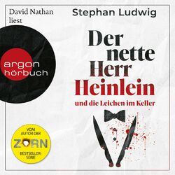 Der nette Herr Heinlein und die Leichen im Keller (Ungekürzte Lesung)