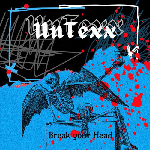  UnTexx - Break Your Head (2024) 