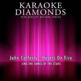 Karaoke Diamonds Hearts On Fire Karaoke Version Originally