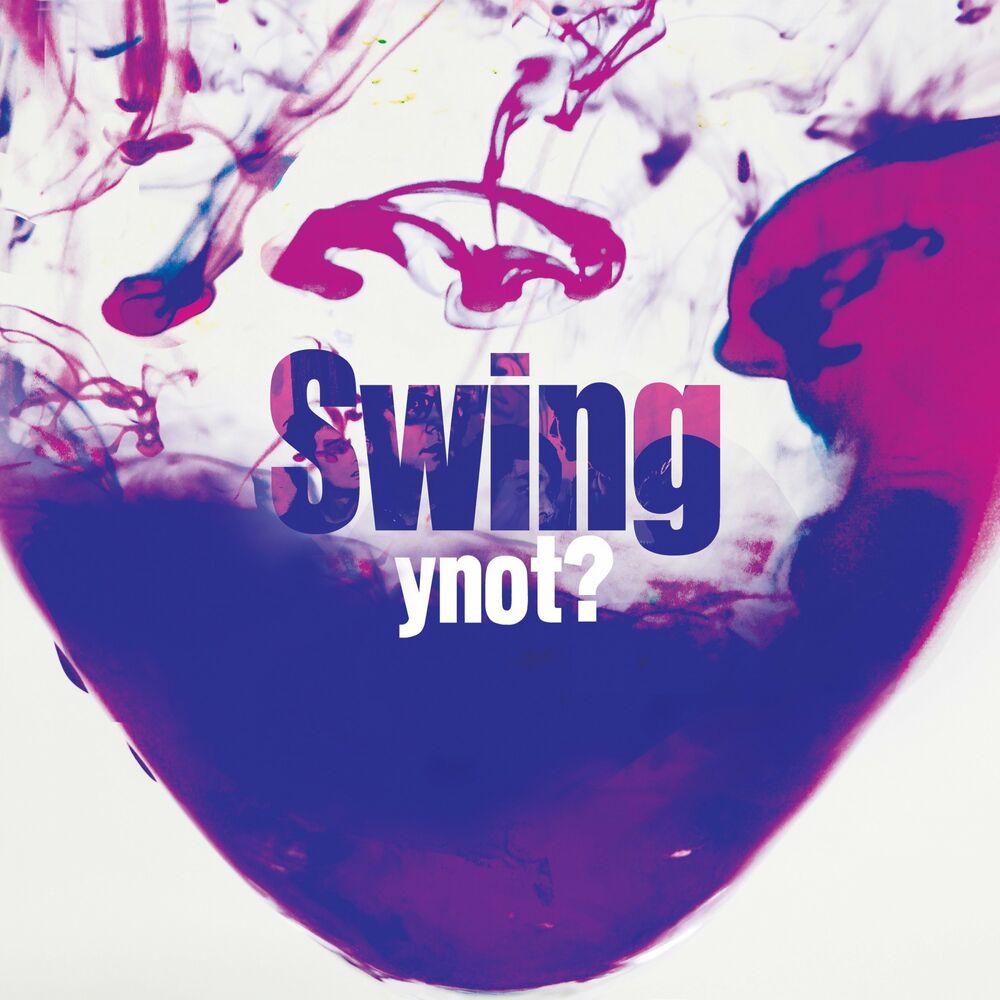 Ynot? – Swing
