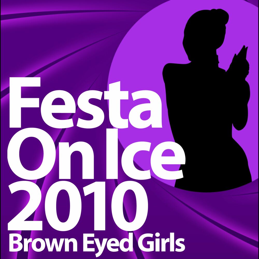 Brown Eyed Girls – Festa On Ice 2010 (Special Album) – EP