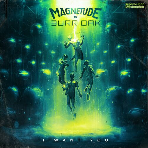 Magnetude And Burr Oak - I Want You (2024)