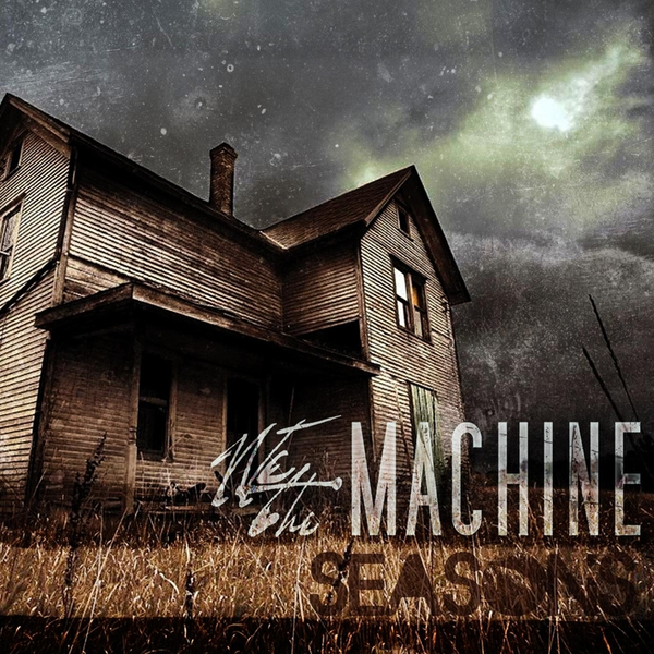 We The Machine - Seasons (2014)
