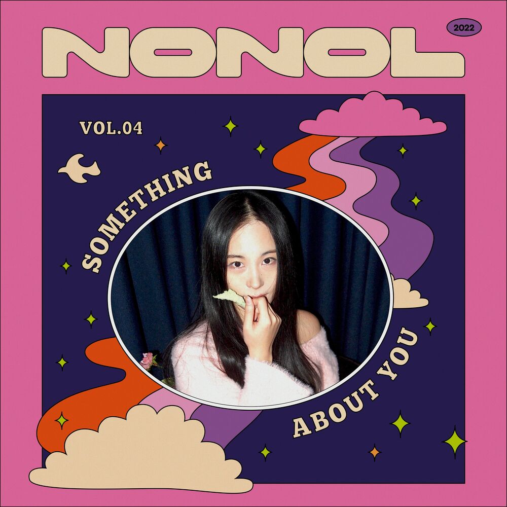 YUNINI – NONOL VOL 04. YUNINI ’ Something About You ’ – Single