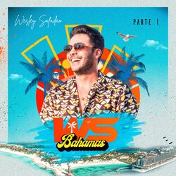 Download CD Wesley Safadão – WS Bahamas – Parte 1 (Ao Vivo) 2023