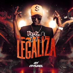 Música Legaliza - Misael () 