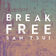 Break Free (Acoustic Ballad)