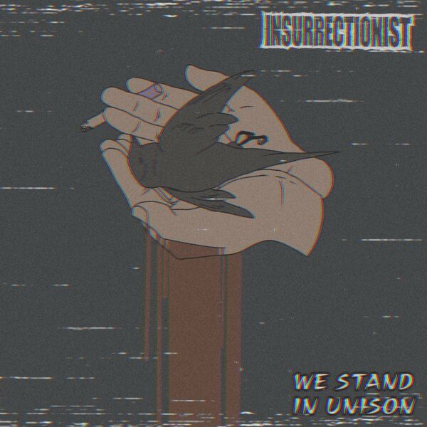 Insurrectionist - We Stand in Unison (2020)