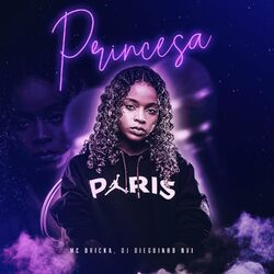 Princesa – Mc Dricka, DJ Dieguinho NVI Mp3 download