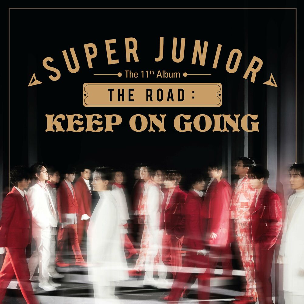 SUPER JUNIOR – The Road : Keep on Going – The 11th Album Vol.1