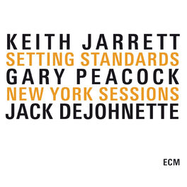 Keith Jarrett - Setting Standards - The New York Sessions