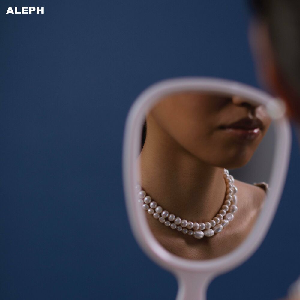 Aleph – mirrors – Single