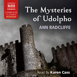 The Mysteries of Udolpho (Unabridged) Audiobook