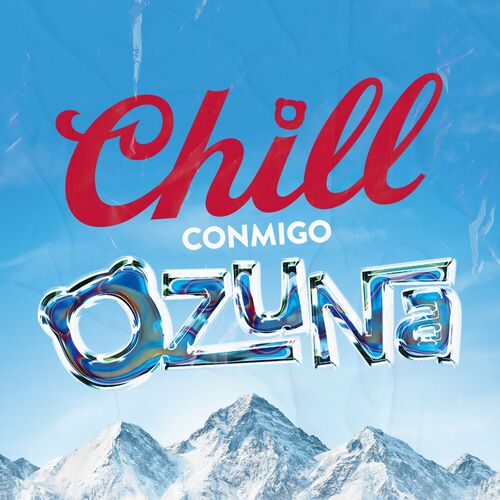 Chill Conmigo - Ozuna