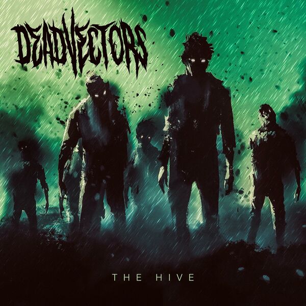 DeadVectors - The Hive [single] (2020)