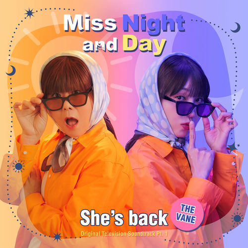 The VANE – Miss Night and Day (Original Television Soundtrack), Pt.1