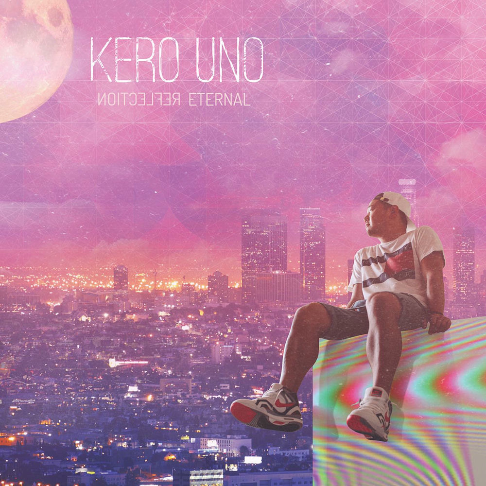 Kero One – Reflection Eternal