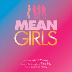Mean Girls: A Novel (Unabridged)