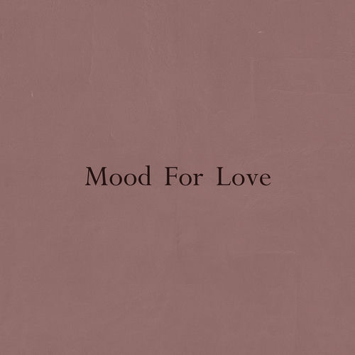 Sanchez – Mood For Love – Single