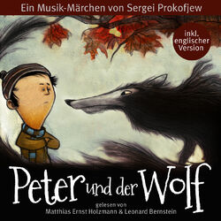 Peter und der Wolf (Deutsch u. Englisch)