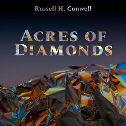 Acres of Diamonds (Unabridged)