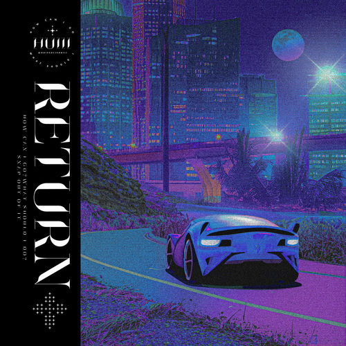 Huiii – ReTurN – Single
