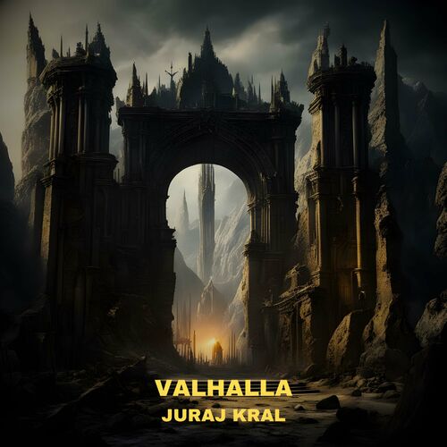  Juraj Kral - Valhalla (2024) 