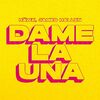 HAWK/JAMES HALLEN - Dame La Una