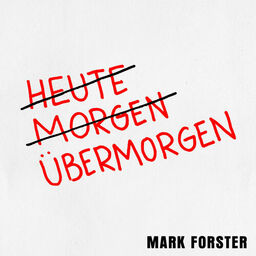 Ubermorgen Mark Forster