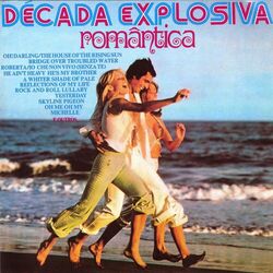 Decada Romantica – Decada Explosiva Romantica 2006 CD Completo