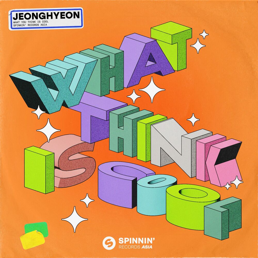 JEONGHYEON – What Think Is Cool – Single