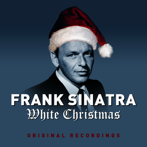 frank sinatra white christmas bonus tracks musikstreaming lyssna i deezer - Frank Sinatra White Christmas frank sinatra white christmas bonus tracks musikstreaming lyssna i deezer - Frank Sinatra White Christmas