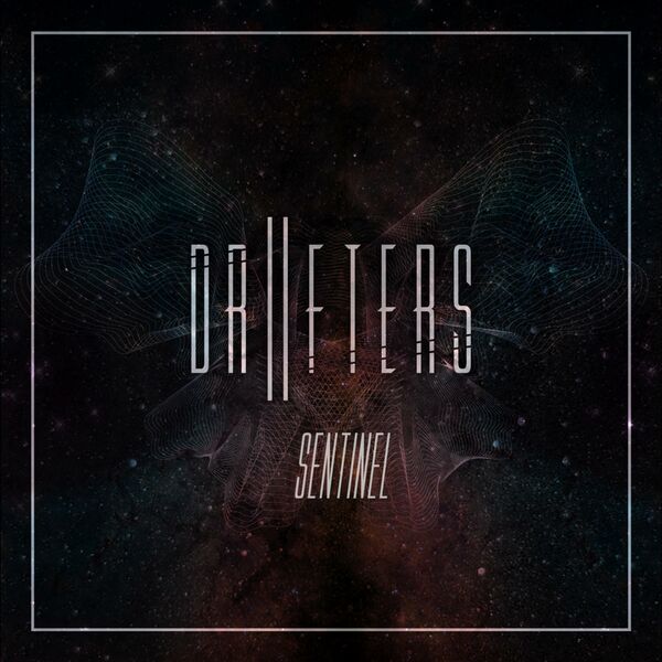 Drifters - Sentinel [single] (2016)