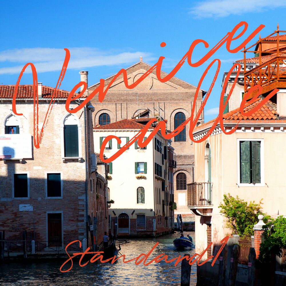 Standard1 – Venice Calle – Single