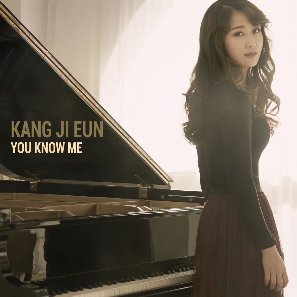 Kang Ji Eun – You Know Me