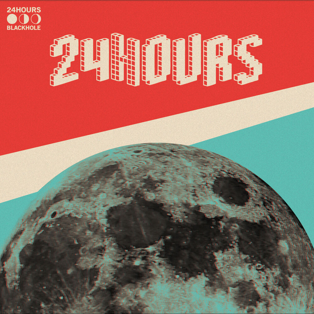 24 Hours – Blackhole – Single