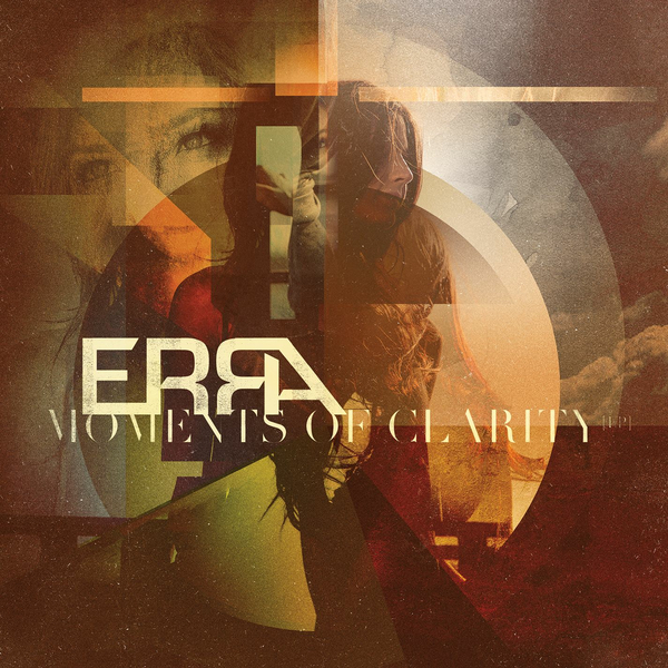 ERRA - Moments of Clarity [EP] (2014)