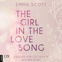The Girl in the Love Song - Lost-Boys-Trilogie, Teil 1 (Ungekürzt) Audiobook