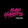 Bad Habits (MEDUZA Remix)