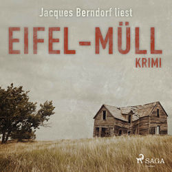 Eifel-Müll - Kriminalroman aus der Eifel