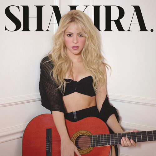 Shakira. (Expanded Edition) - Shakira