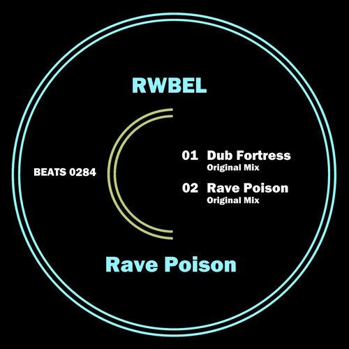  Rwbel - Rave Poison (2024) 