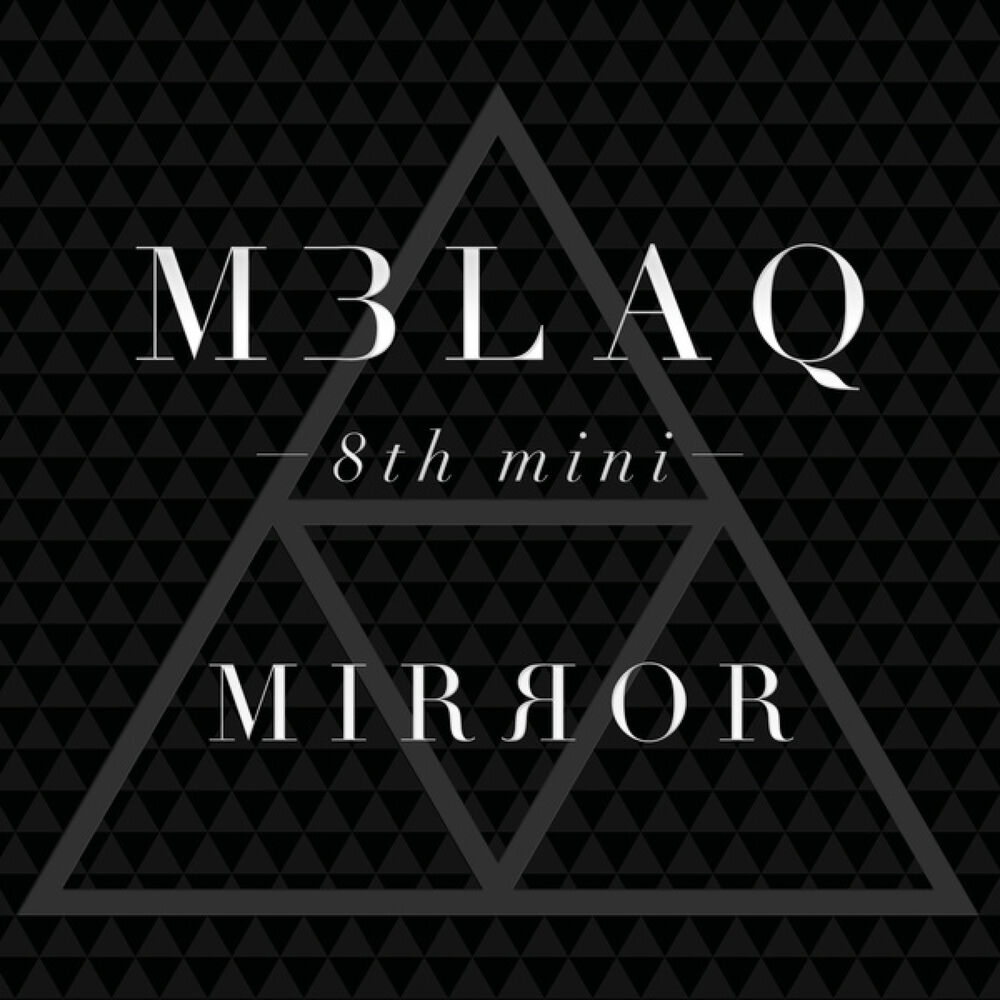 MBLAQ – MIRROR – EP