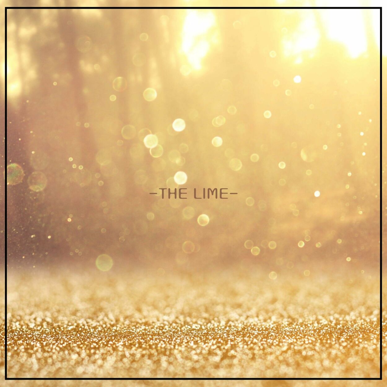 The Lime – Your smile as warm as the sunlight – Single