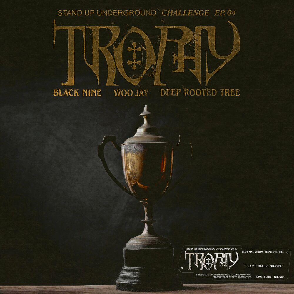 Black Nine – Stand Up Underground Challenge EP. 04 : Trophy – Single